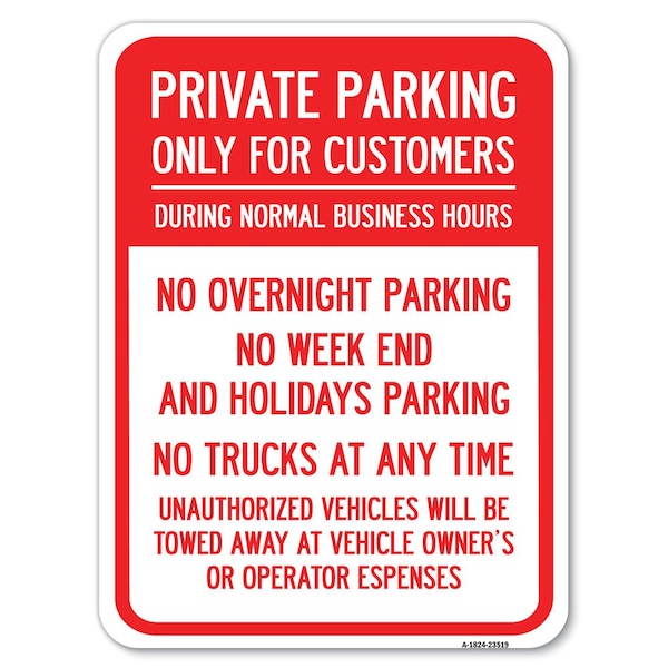 Signmission Only for Customers During Normal Business Hours No Overnight Parking No Trucks at Any, A-1824-23519 A-1824-23519 - main